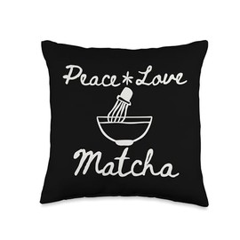 Peace, Love Matcha Latte Matcha Lover Throw Pillow