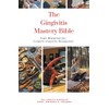 The Gingivitis Mastery Bible: Your Blueprint for Complete Gingivitis Management