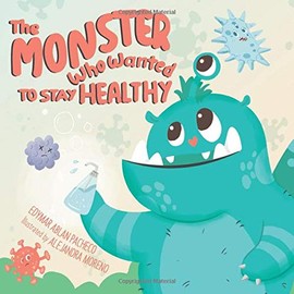 The Monster Who Wanted to Stay Healthy