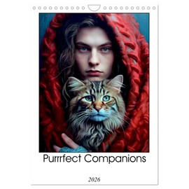 Purrrfect Companions (Wall Calendar 2026 DIN A4 portrait), CALVENDO 12 Month Wall Calendar: Discover the captivating harmony between humans and their ... celebrating the timeless bond they share.