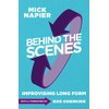 Behind the Scenes: Improvising Long Form