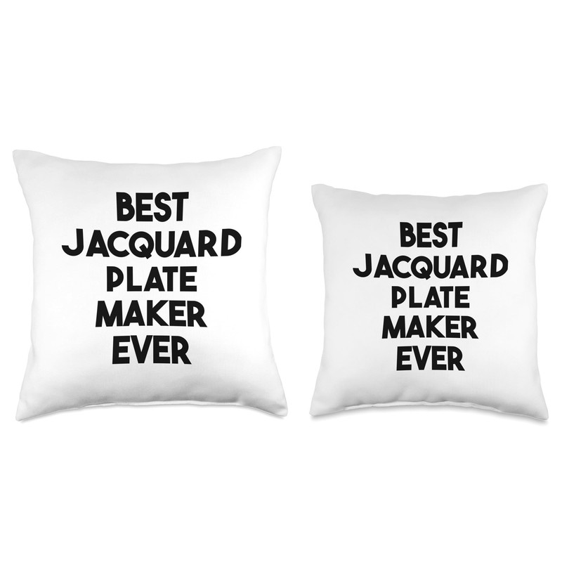 Best Jacquard Plate Maker Ever Throw Pillow