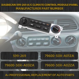 Dasbecan 599-269 AC Heater Climate Control Panel Compatible with 1999-2004 Honda Odyssey LX 3.5L V6, Cab Air Conditioning Controller Switch, Replace# 79600-S0X-A01ZA,79600-S0X-A03ZA,79600-S0X-A02ZA