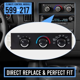 599-217 Heater A/C Control Switch Climate Control Module Fit for 1996-2020 Chevy Express 1500 2500 3500 Chevy C4500 C5500 C6500 GMC Savana Safari Topkick Replaces OE# 599-217 15073274 15130959