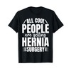Hernia Surgery Recovery Post Hernia Surgery Support T-Shirt