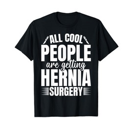 Hernia Surgery Recovery Post Hernia Surgery Support T-Shirt