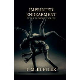 Imprinted Endearment: 22