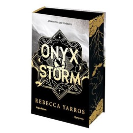 Onyx Storm - Version française - Cartonné: The Empyrean Tome 3