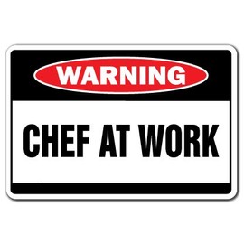 Chef at Work Warning Decal Restaurant Cook Decals Sous Executive Short Order