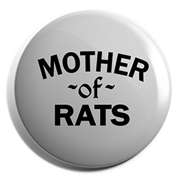 Hippowarehouse Mother Of Rats Badge Various Sizes 38mm 50mm 75mm