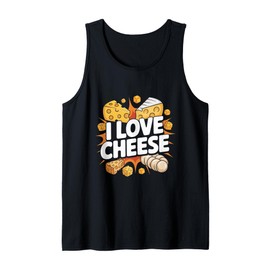 I Love Cheese Enthusiastic Cheese Aficionado Tank Top