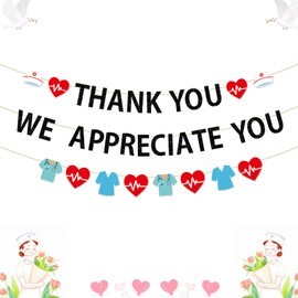 Thank You We Appreciate You Decoration, Happy Doctor's Day Nurse's Week Banner for Home Office School Hospital Party Decor I