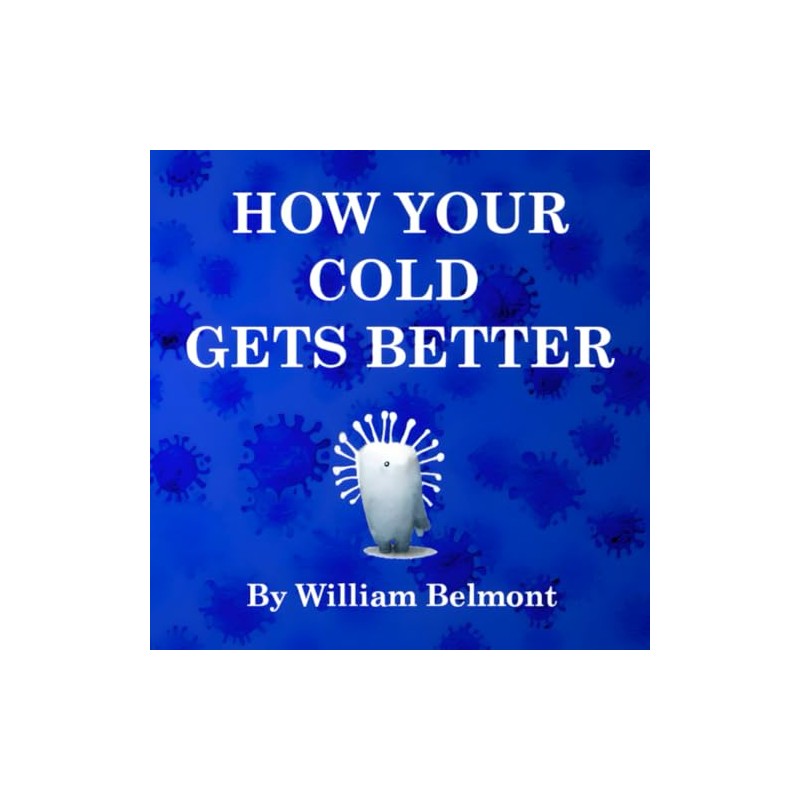 How Your Cold Gets Better (How You Get Better)