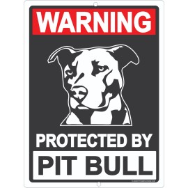 Pit Bull Sign Warning Protected By Pitbull Beware of Dog Dogs Metal  9"x12"