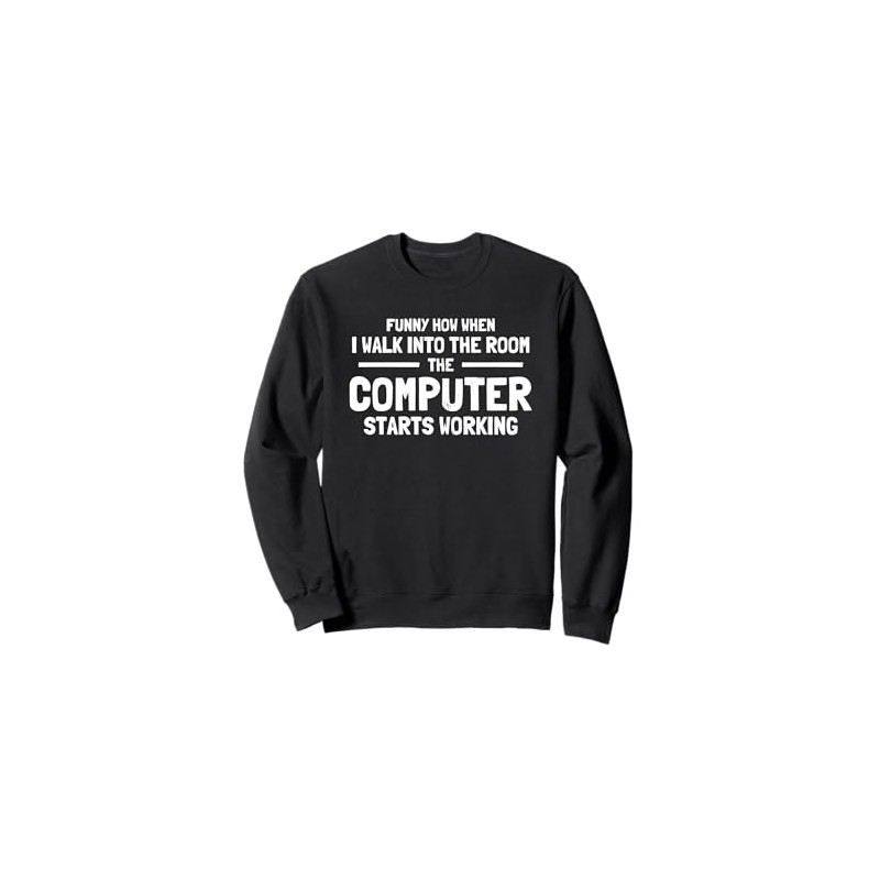 Funny Computer And Tech Gadget, Comically Charming for IT Sweatshirt