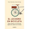 El Lechero en Bicicleta (Spanish Edition)