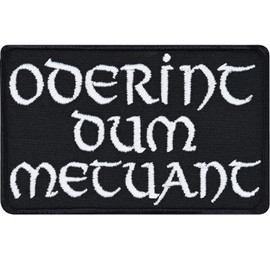 Biker Patch" Oderint dum metuant" Latin Patch with Saying "Let them hate so long as they fear" Caligula Iron-On Patch Men Gift Applique for All Fabrics & Leather 80 x 50 mm