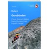 Klettern Graubünden: Churer Rheintal / Rätikon / Davos / Surselva