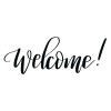 Welcome Sign Window White Vinyl Decal Window Sticker  3*8