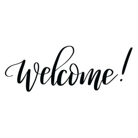 Welcome Sign Window White Vinyl Decal Window Sticker  3*8