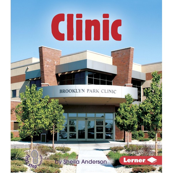 Clinic (First Step Nonfiction Community Buildings)