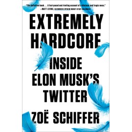 Extremely Hardcore: Inside Elon Musk's Twitter