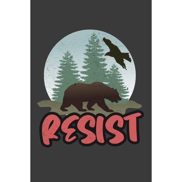 Resist: Resist ALT US National Parks Bear Save The National