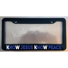 Unbranded No Jesus No Peace Know Jesus Know Peace Glossy Black License Plate Frame