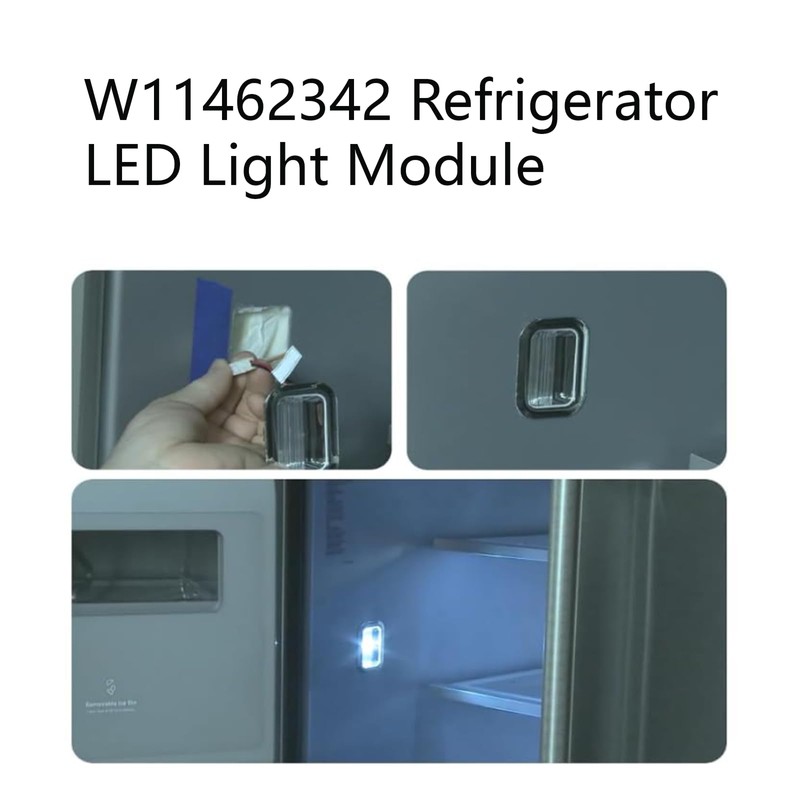W11462342 for Whirlpool Refrigerator LED Light Module W10908166.