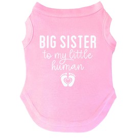 Big Sister to My Little Human Dog Tee Shirt | Sleeveless | Pregnancy Announcement | New Baby | Gender Reveal | Photoshoot (Baby Pink, 2X-Large 192)