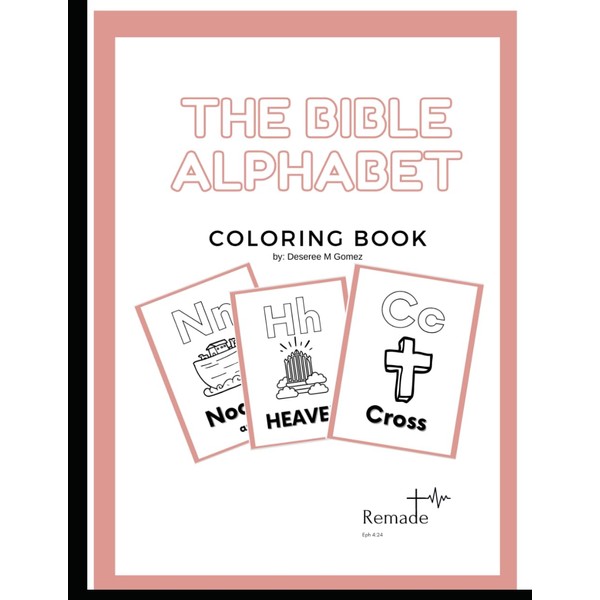 The Bible Alphabet Coloring Book By Deseree M Gomez
