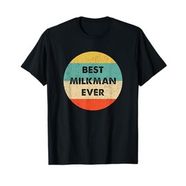 Milkman T-Shirt