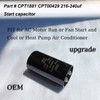 CPT00429 216-240 MFD 330 Volt Start Capacitor fit for American