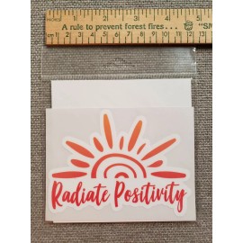 Radiate Positivity 5" Off the Hook Vinyl Sticker