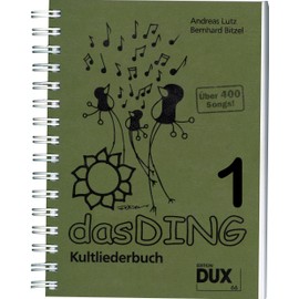 Das Ding Kultliederbuch im Ringeinband mit Grifftabelle für Gitarre (264 Griffe) - mit über 400 Songs u.a. von Madonna, Bob Marley, ABBA, Queen, Elton John u.v.a. (Das Ding) (Noten/Sheetmusic)