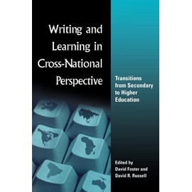 Writing and Learning in Cross-national Perspective: Transitions From Secondary To Higher Education