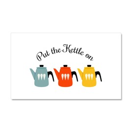 CafePress Put Kettle On Car Magnet 20 X 12 Car Magnet, 20"x 12" Magnetic Door Display