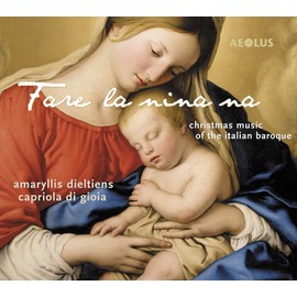 Fare la Nina Na - Weihnachtsmusik des Ital.Barock