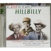 As Good As It Gets: Hillbilly