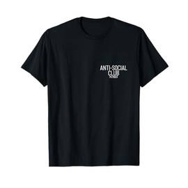 Anti Social Club Member Pocket Funny Introvert Anti-Social T-Shirt