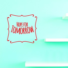 Vinyl Wall Decal Hope for Tomorrow Home Decor Picture Art 20 Inches X 40 Inches - 22 Colors Available