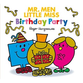 MR. MEN LITTLE MISS: BIRTHDAY PARTY: The Perfect Present or Party Bag Gift