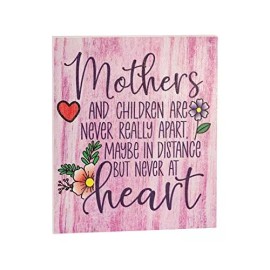 JennyGems Mom Gifts, Mothers and Children Are Never Apart Sign, Mothers Day Gift