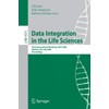 Data Integration in the Life Sciences: Third International Workshop, DILS