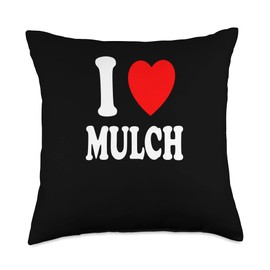 I Heart (Love) Mulch Landscaping Gardening Farmer Farming Throw Pillow