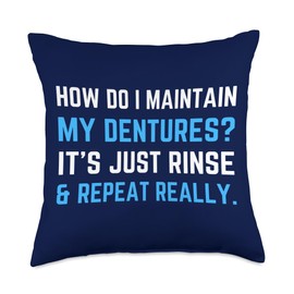 How Do I Maintain My Dentures? Funny False Teeth Throw Pillow