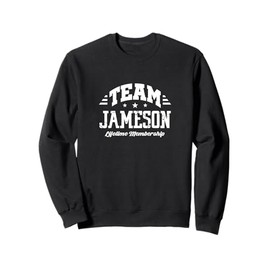 Team Jameson Lifetime Membership Family Surname Sweatshirt