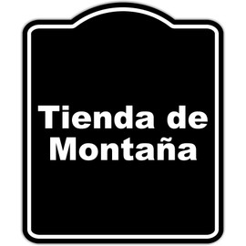 Tienda de Montaña Spanish BLACK Minimalist Aluminum Composite Sign 15 x 18 inches