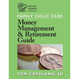 Family Child Care Money Management and Retirement Guide