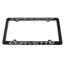 Corvette License Plate Frame I'd Rather Be Driving My Corvette